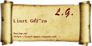 Liszt Géza névjegykártya