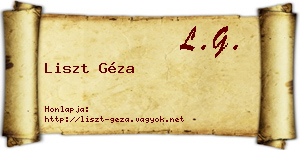 Liszt Géza névjegykártya